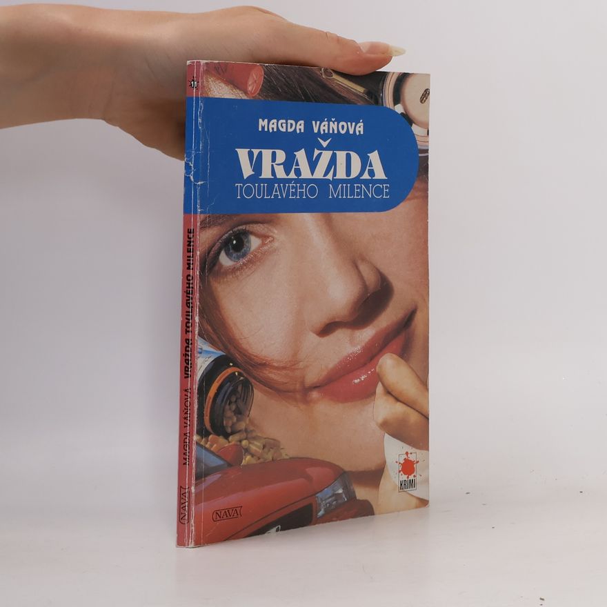 Magda Váňová Vražda toulavého milence