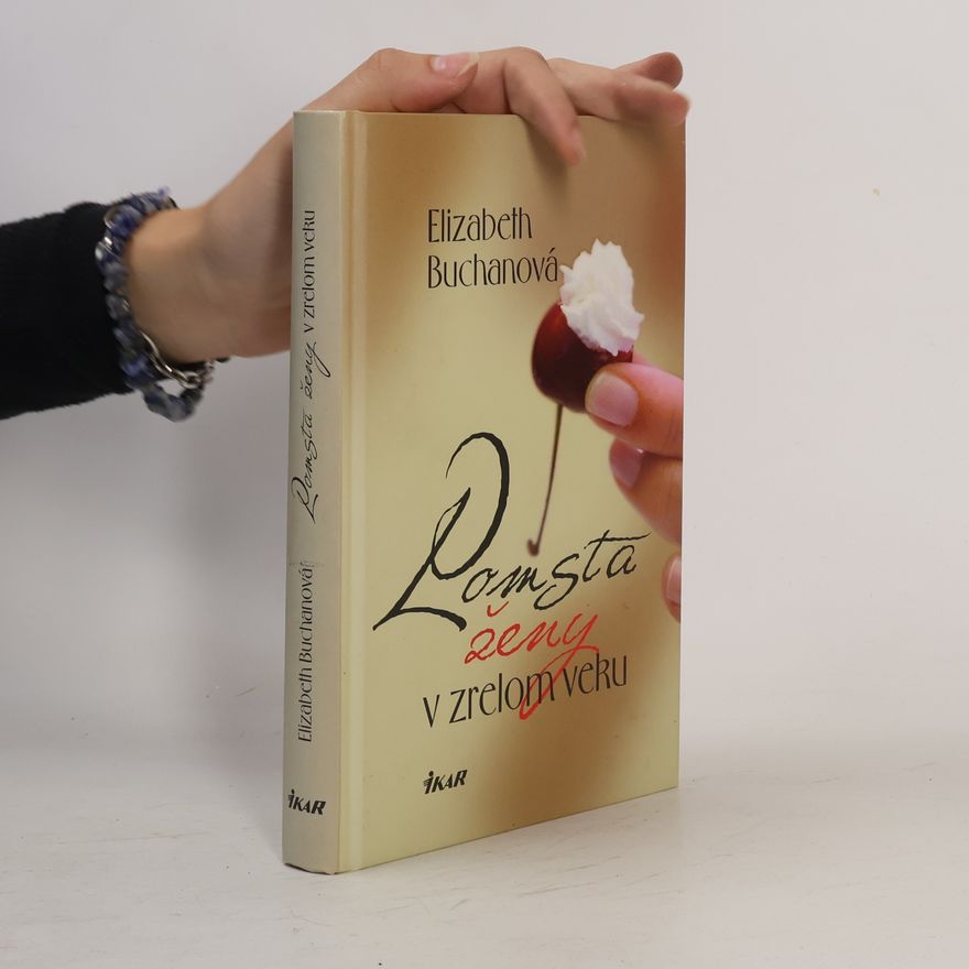 Elizabeth Buchan Pomsta ženy v zrelom veku