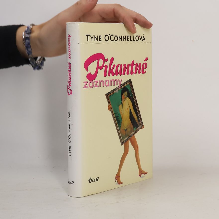 Tyne O. Conell Pikantné zoznamy