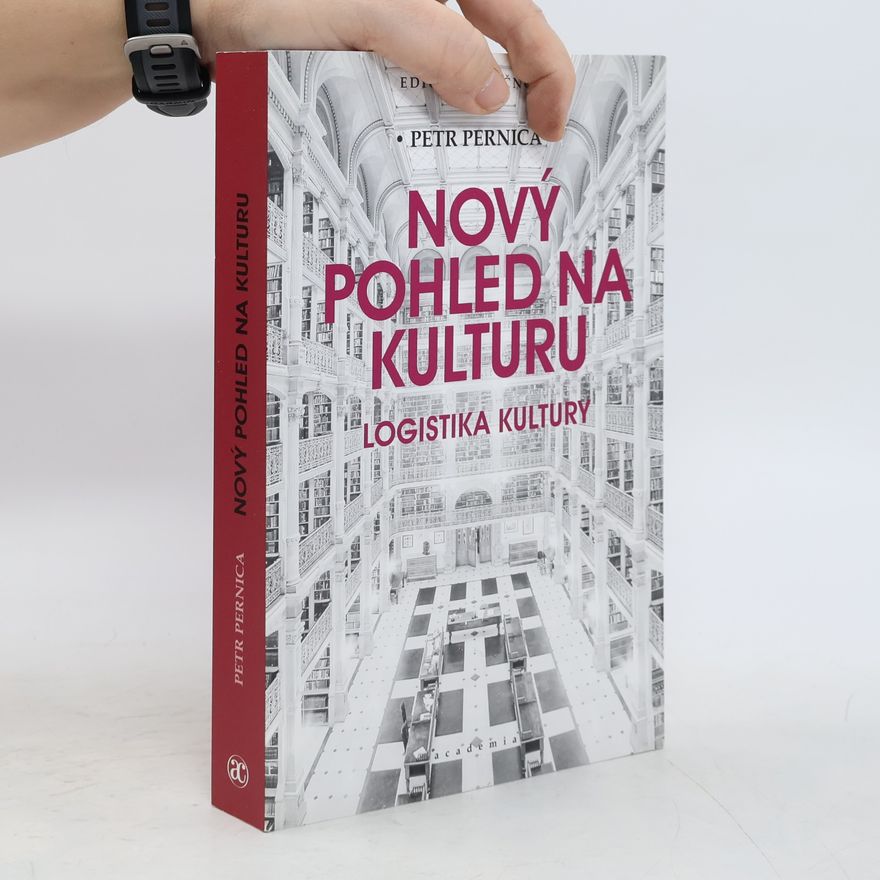 Petr Pernica Nový pohled na kulturu