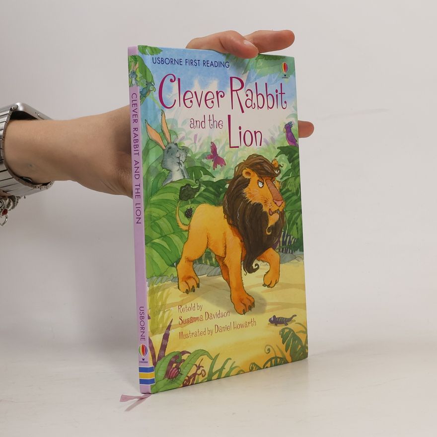 Daniel Howarth Clever Rabbit and the Lion