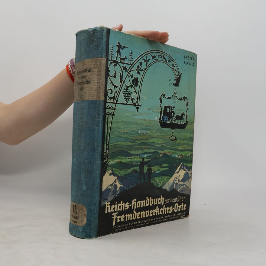 Autorenkollektiv Reichs-Handbuch der deutschen Fremdenverkehrs-Orte I.