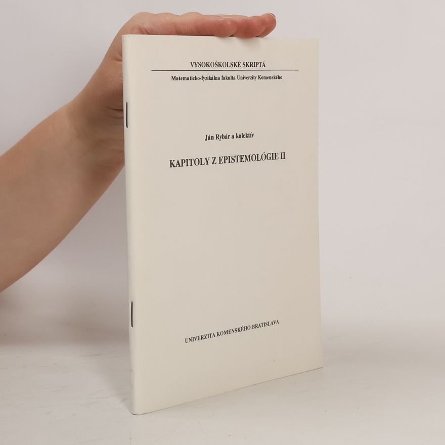 Štefan Németh-Šamorínsky Vysokoškolské skriptá - 2: Kapitoly z epistemológie