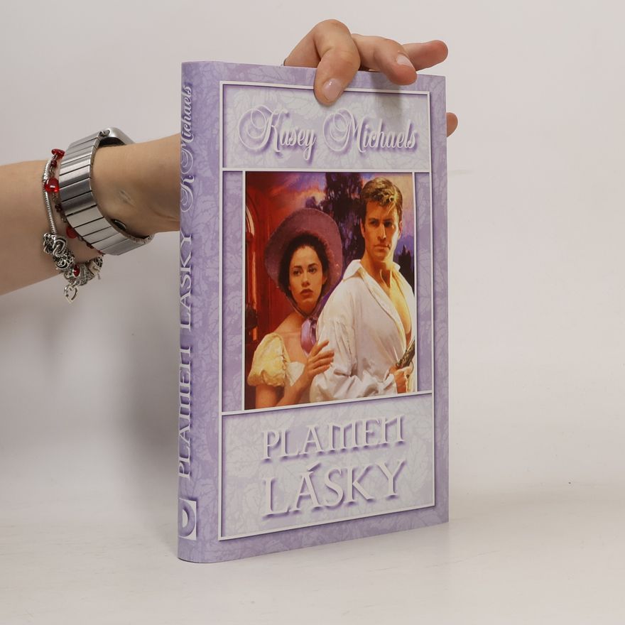 Kasey Michaels Plamen lásky