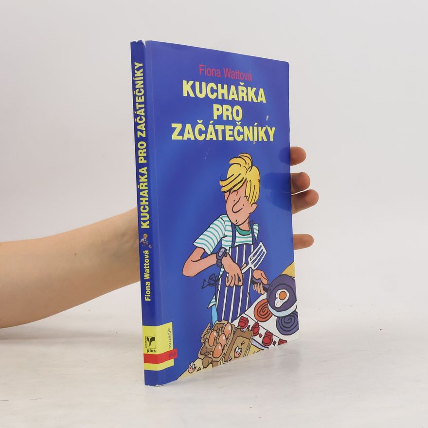 Fiona Watt Kuchařka pro začátečníky