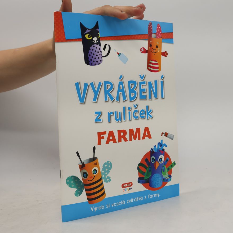 Agnieszka Niedźwiadek Vyrábění z ruliček. Farma