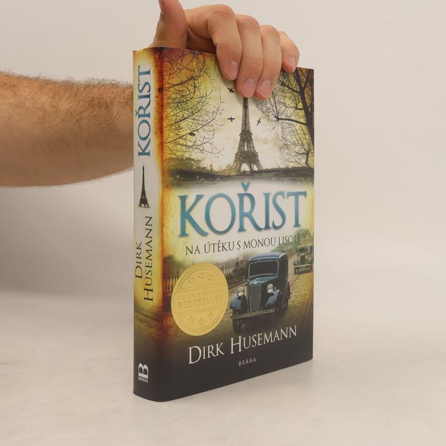 Dirk Husemann Kořist : na útěku s Monou Lisou