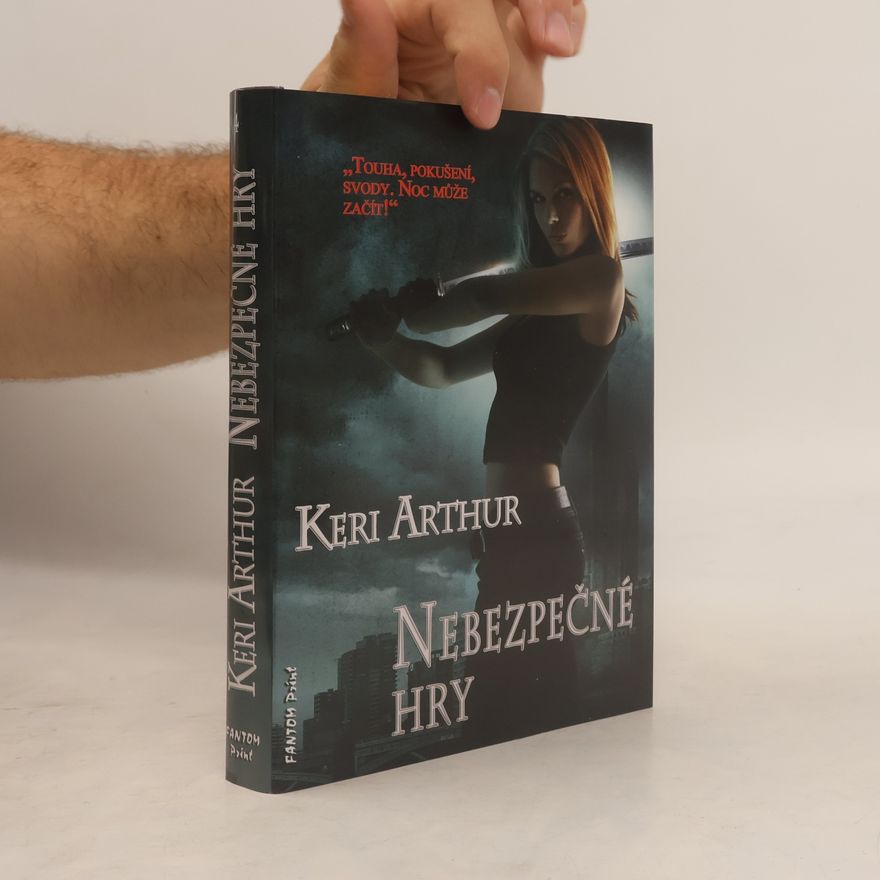 Keri Arthur Nebezpečné hry