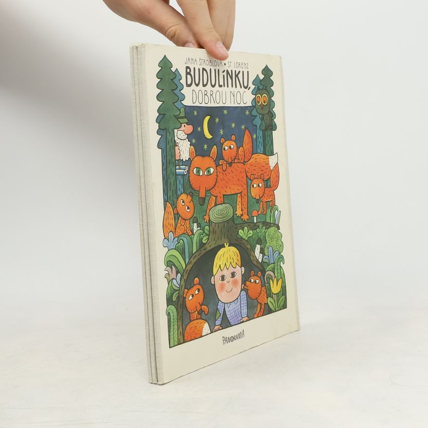 Jana Štroblová Budulínku, dobrou noc