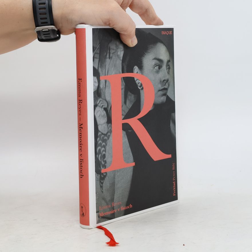 Emma Reyes Memoáre v listoch