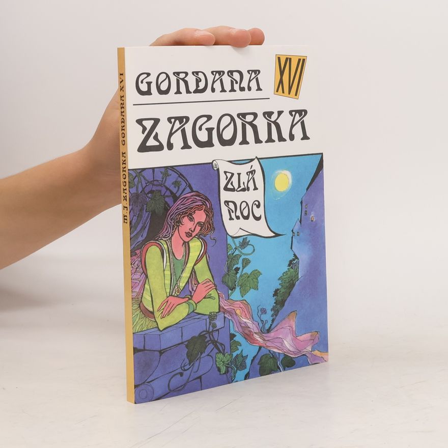 Marija Jurić Zagorka Gordana XVI - Zlá noc