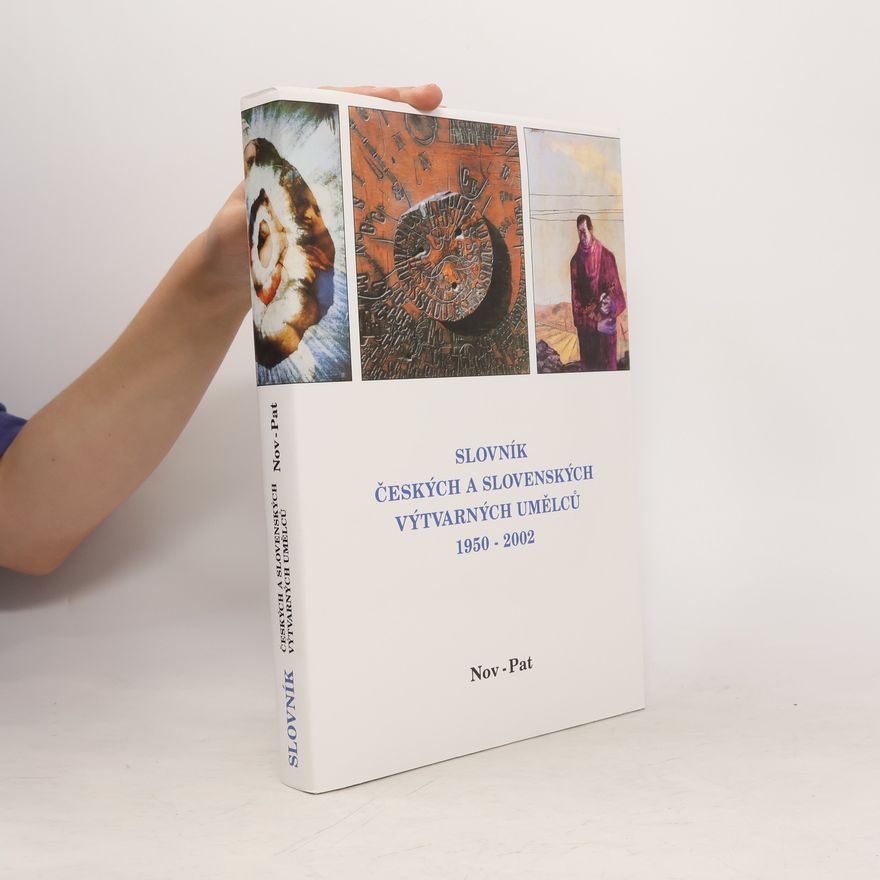 Collectif d'auteurs Slovník českých a slovenských výtvarných umělců 1950-1997