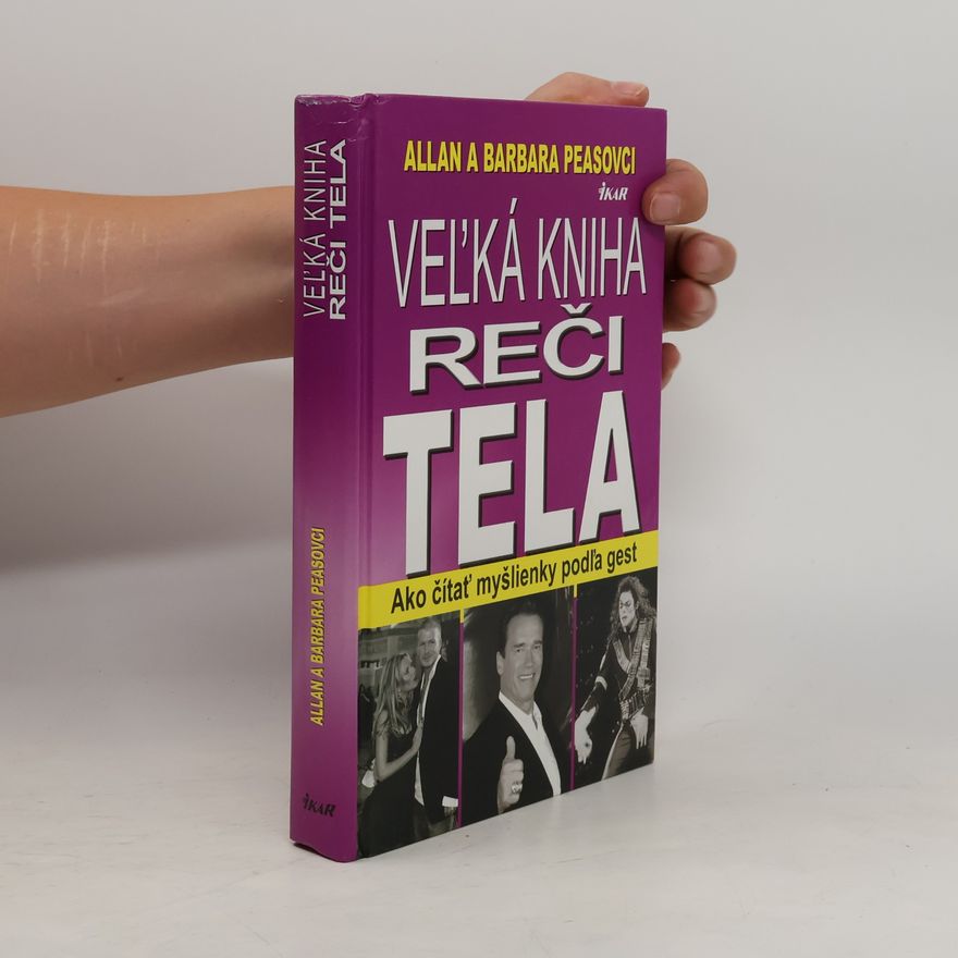 Allan Pease Veľká kniha reči tela