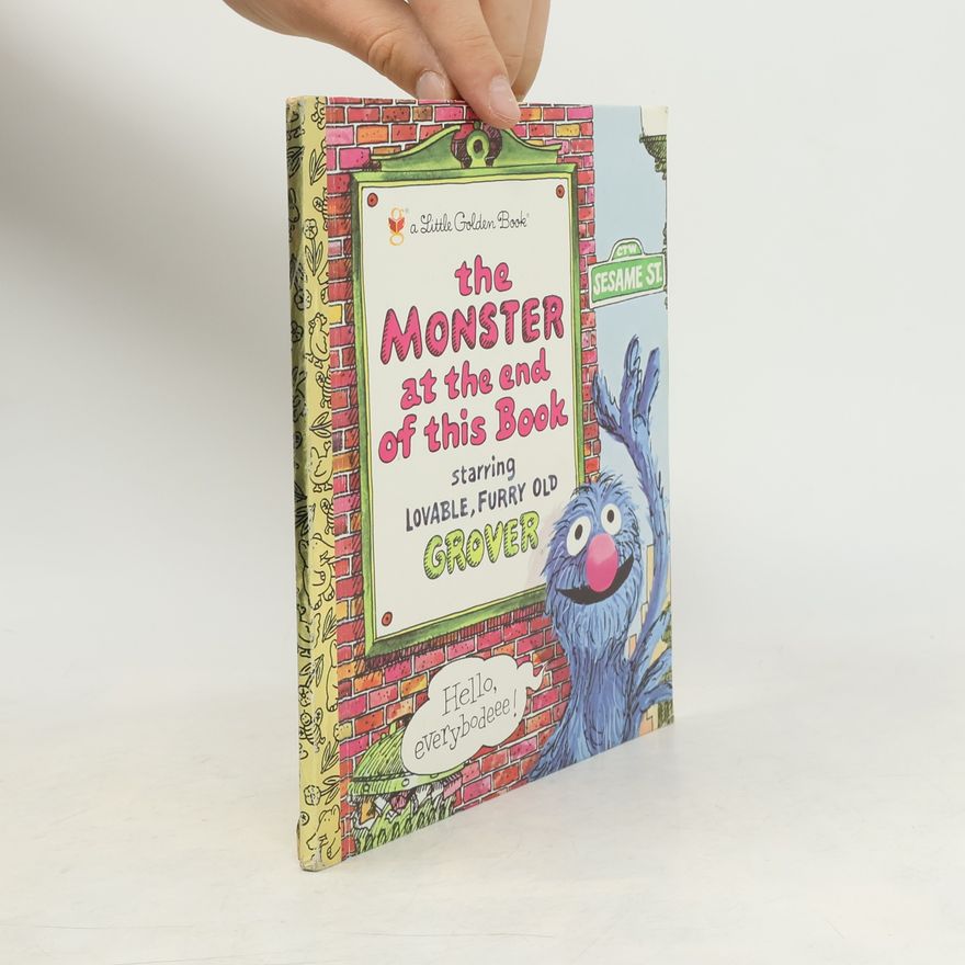 Jon Stone The Monster at the End of this Book (Sesame Street) (Big Little Golden Book)