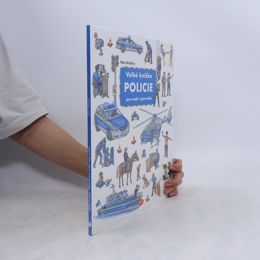 Max Walther Policie - Velká knížka pro malé vypravěče