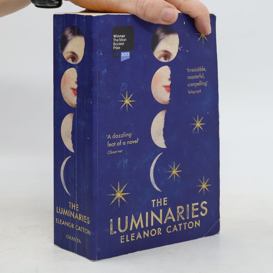 Eleanor Cattonová The Luminaries