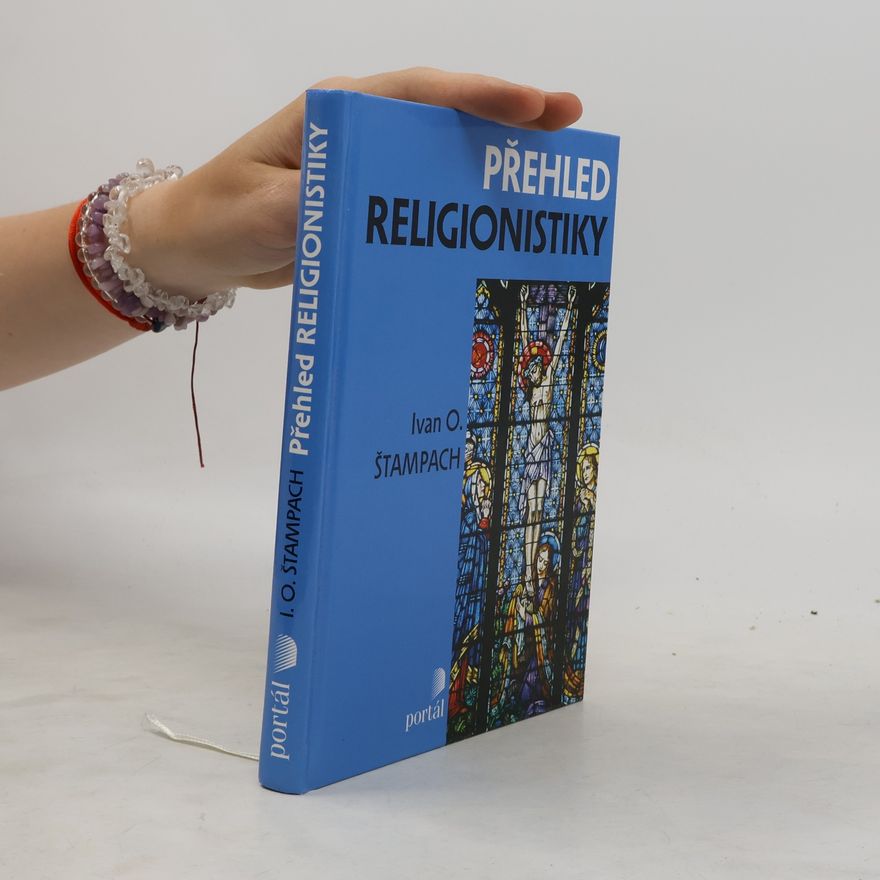 Ivan Odilo Štampach Přehled religionistiky