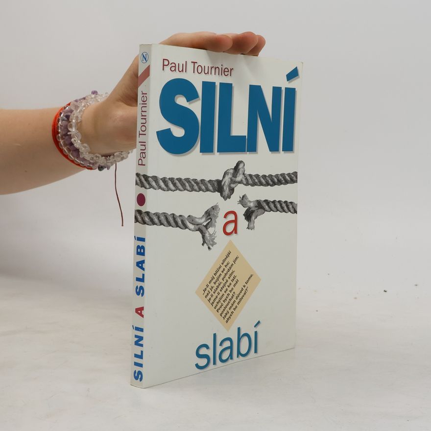 Paul Tournier Silní a slabí