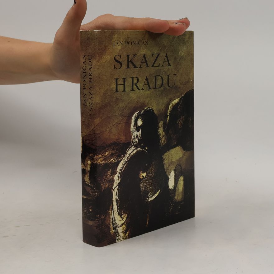 Ján Poničan Skaza hradu