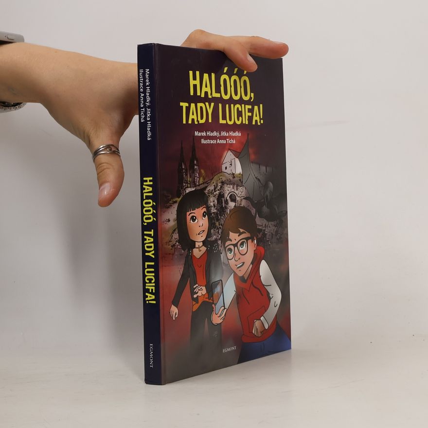 Marek Hladký Halóóó, tady Lucifa!