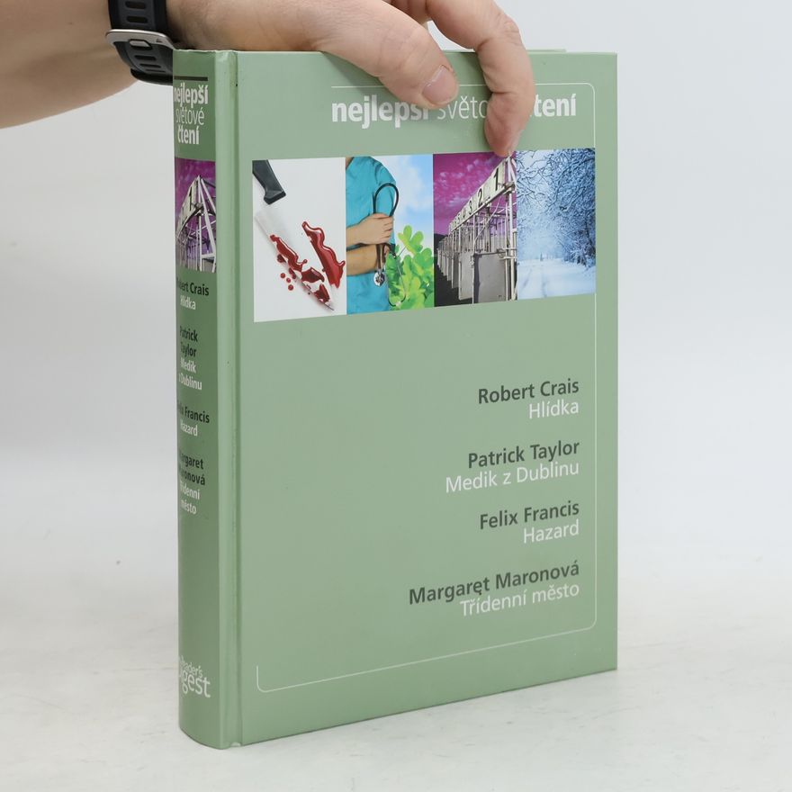 Margaret Maron Hlídka; Medik z Dublinu; Hazard; Třídenní město