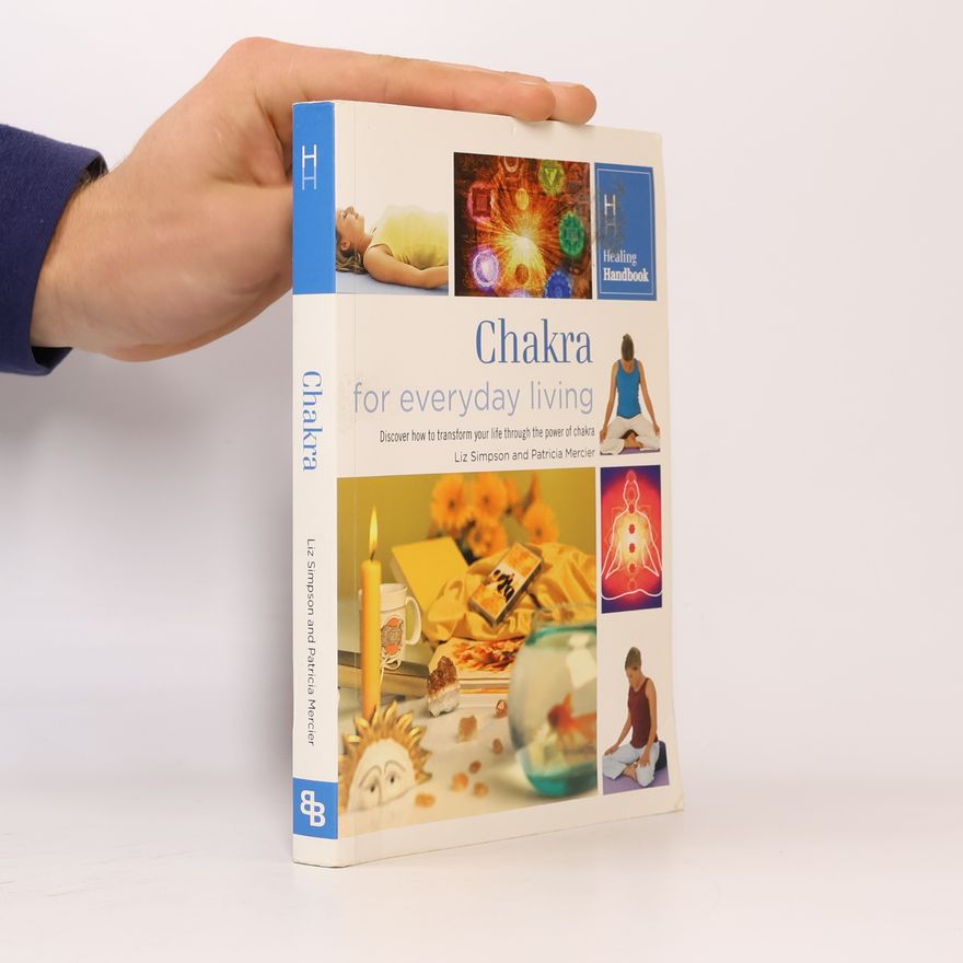 Patricia Mercier Chakra for Everyday Living