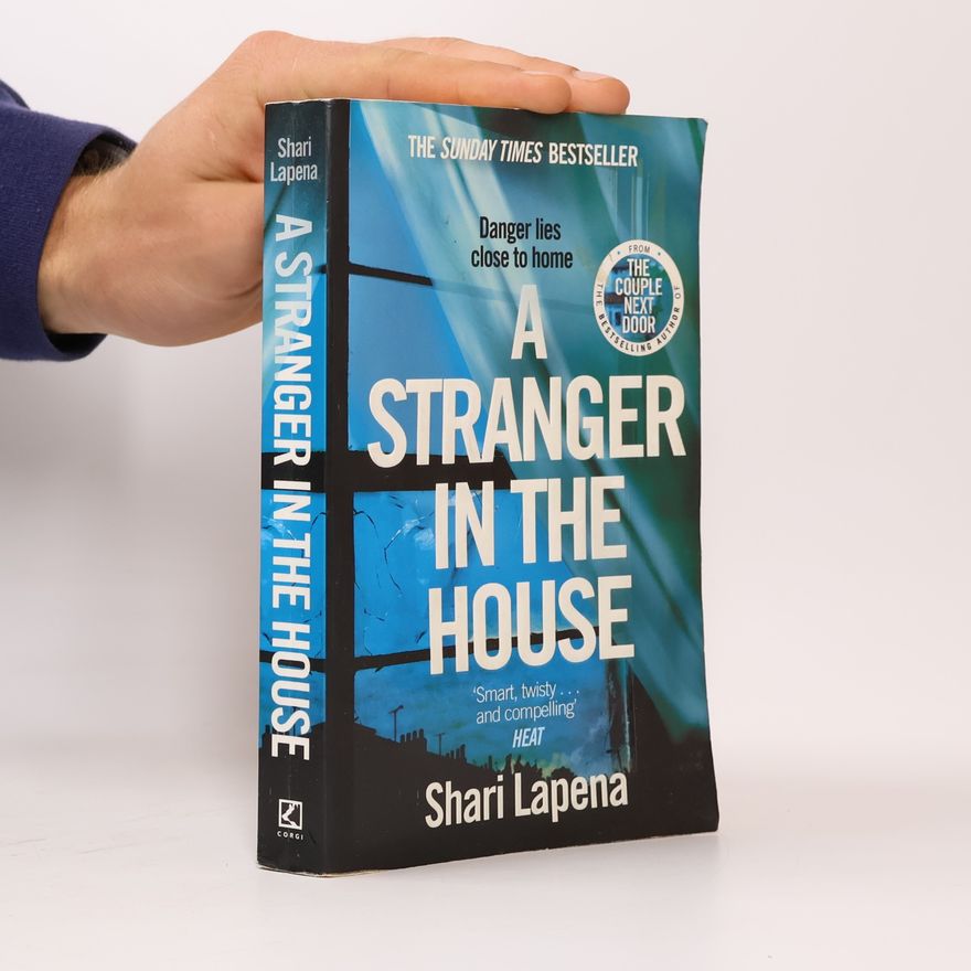 Shari Lapena A Stranger in the House