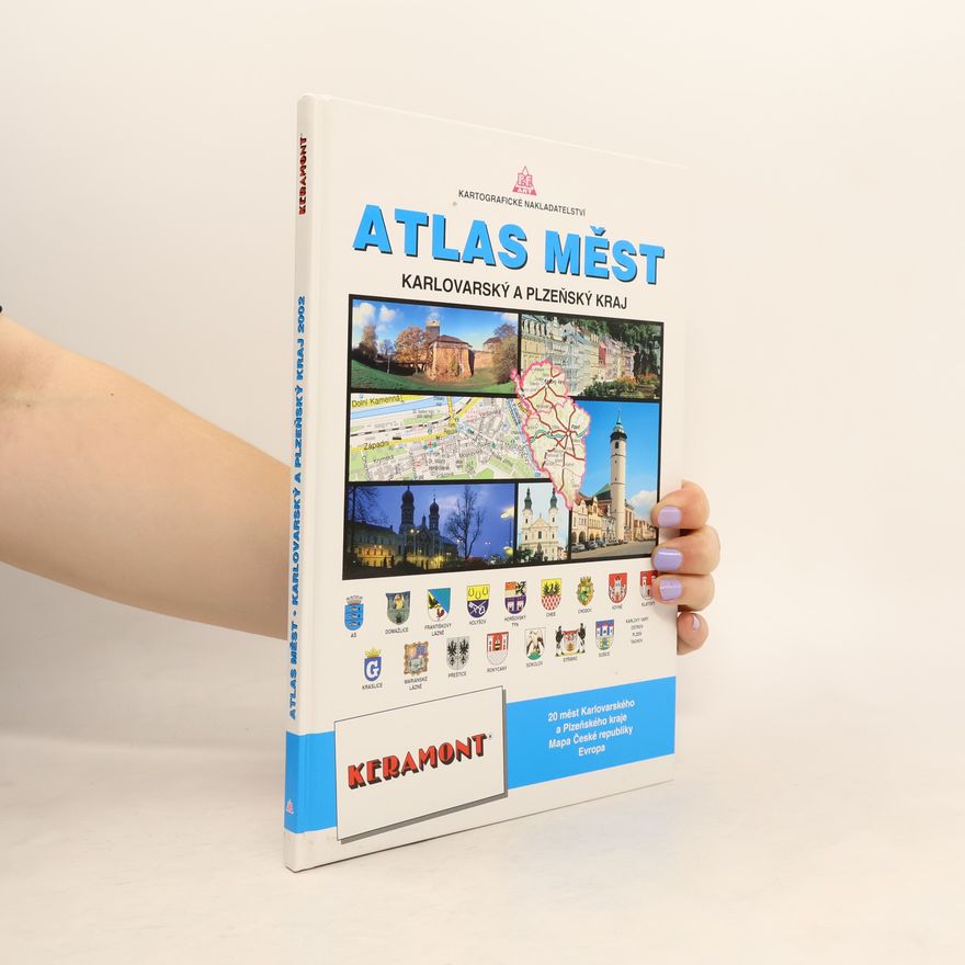Kolektiv autorů Atlas měst Karlovarský a Plzeňský kraj