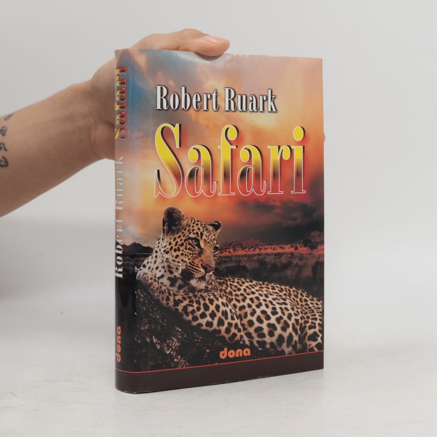 Robert Ruark Safari