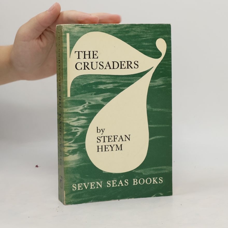 Stefan Heym The Crusaders 1