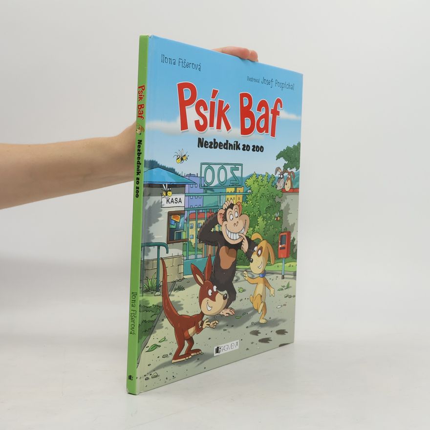 Ilona Fišerová Psík Baf: Nezbedník zo zoo