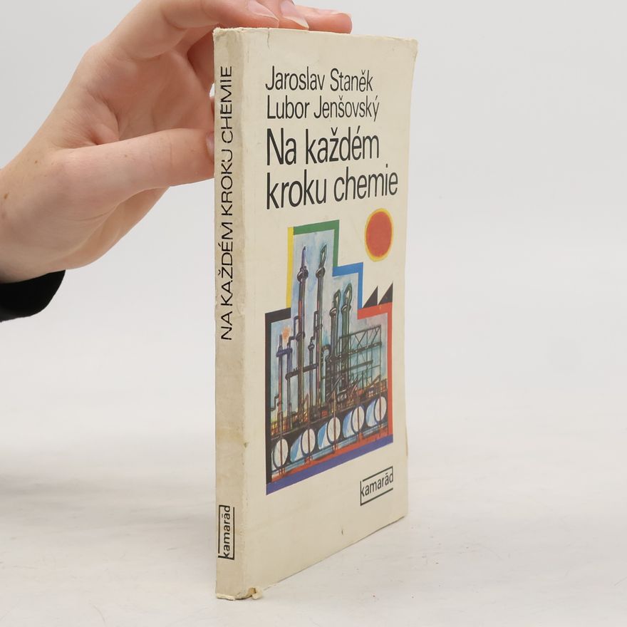 Lubor Jenšovský Na každém kroku chemie