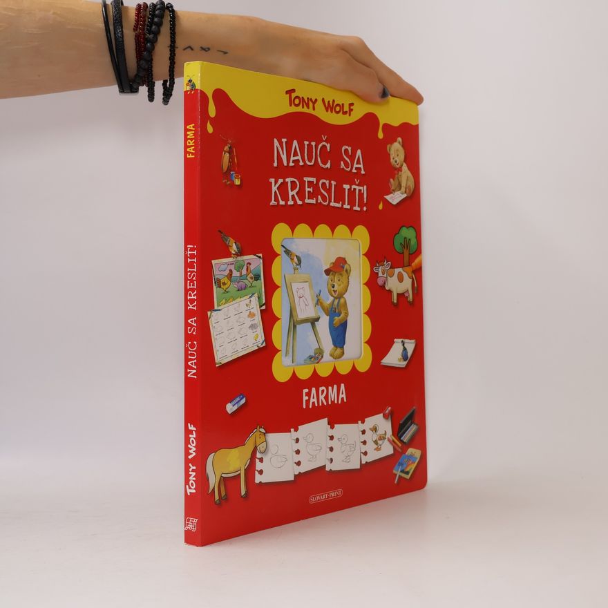 Tony Wolf Nauč sa kresliť: Farma