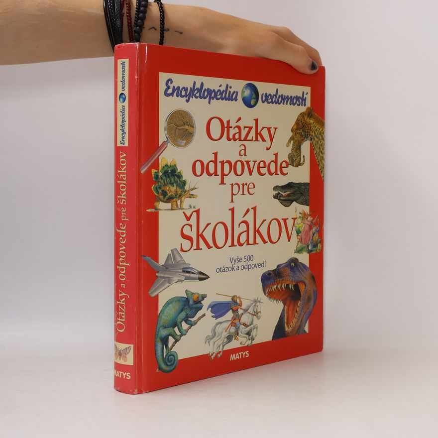 Collectif d'auteurs Encyklopédia vedomostí: Otázky a odpovede pre školákov