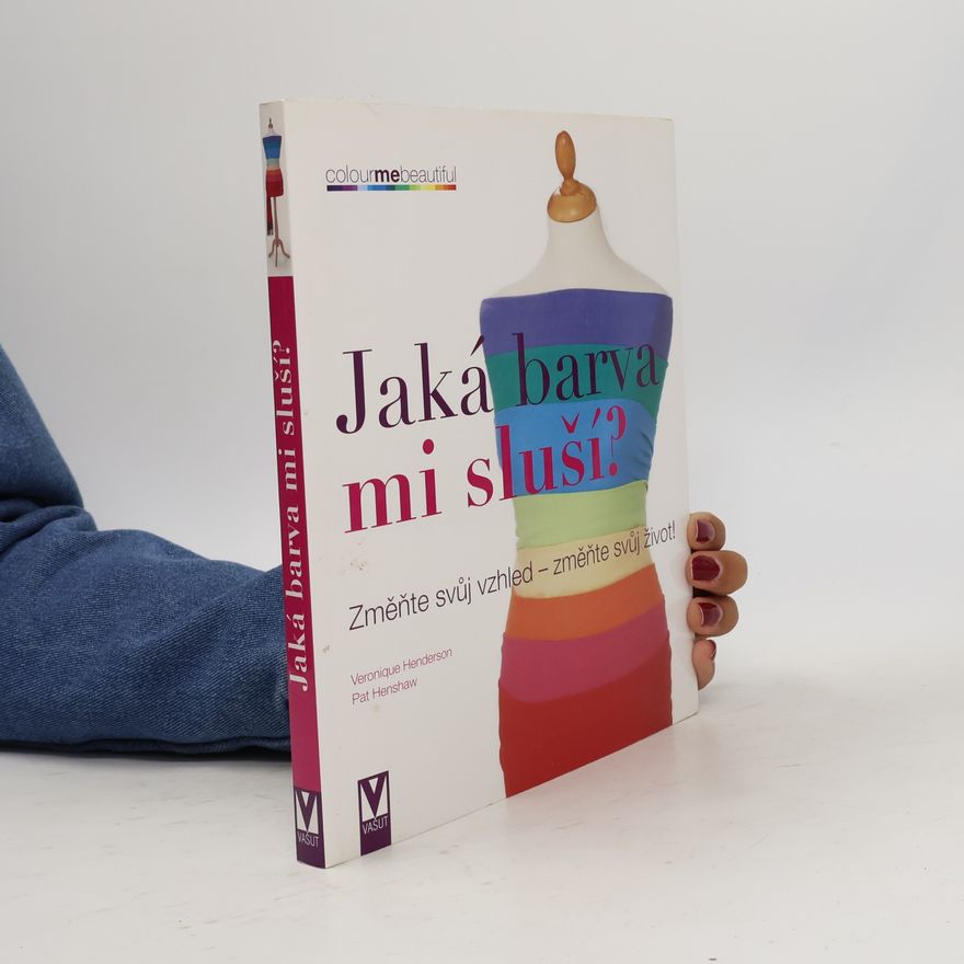 Pat Henshaw Jaká barva mi sluší?