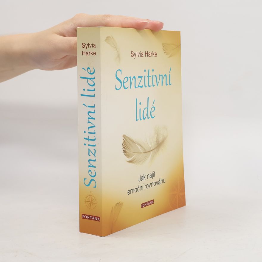 Sylvia Harke Senzitivní lidé