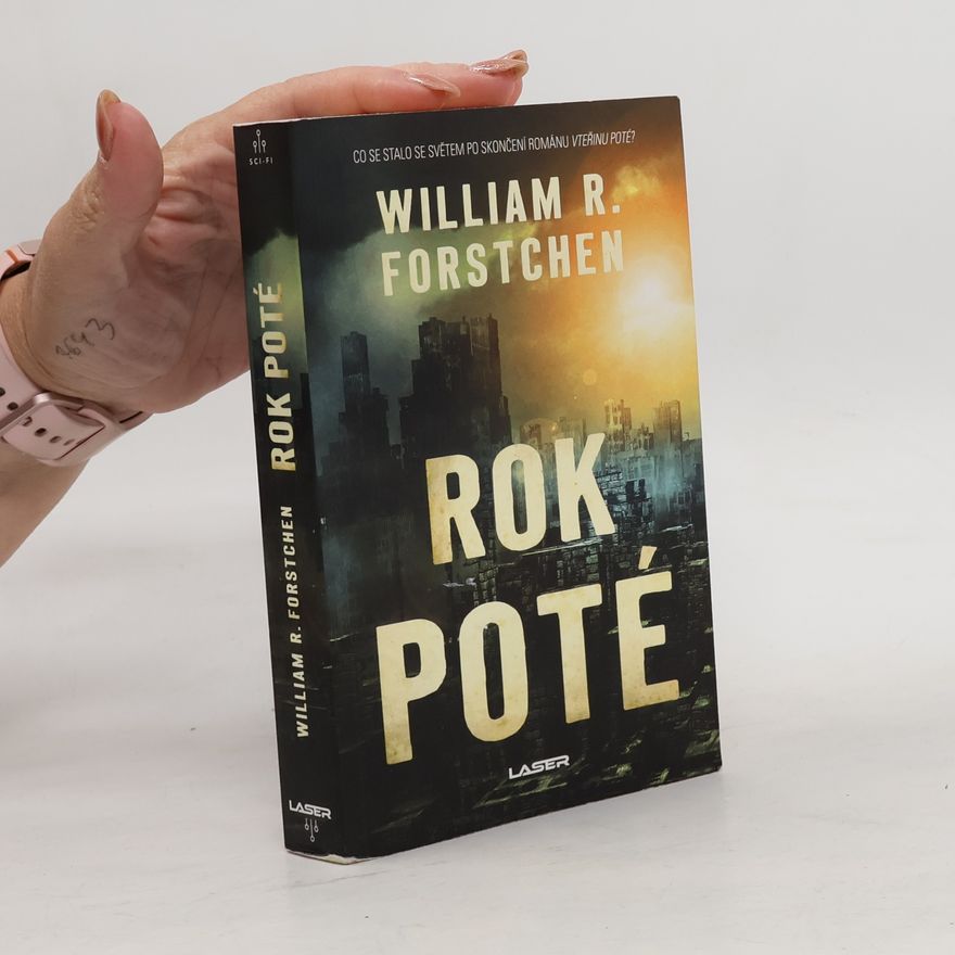 William R. Forstchen Rok poté