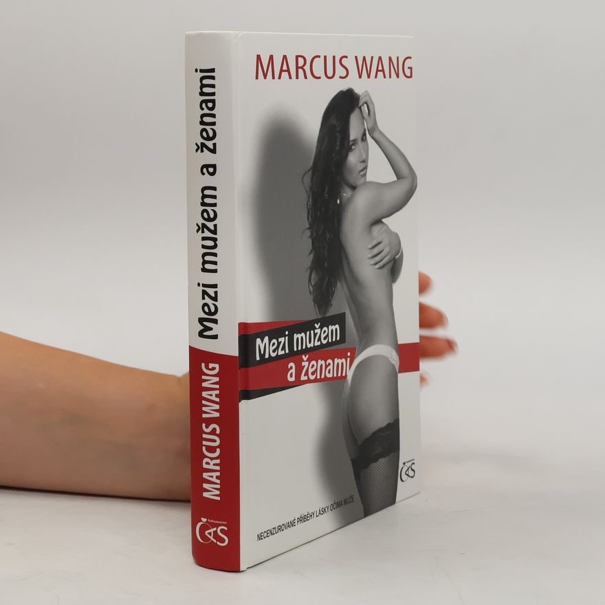 Marcus Wang Mezi mužem a ženami