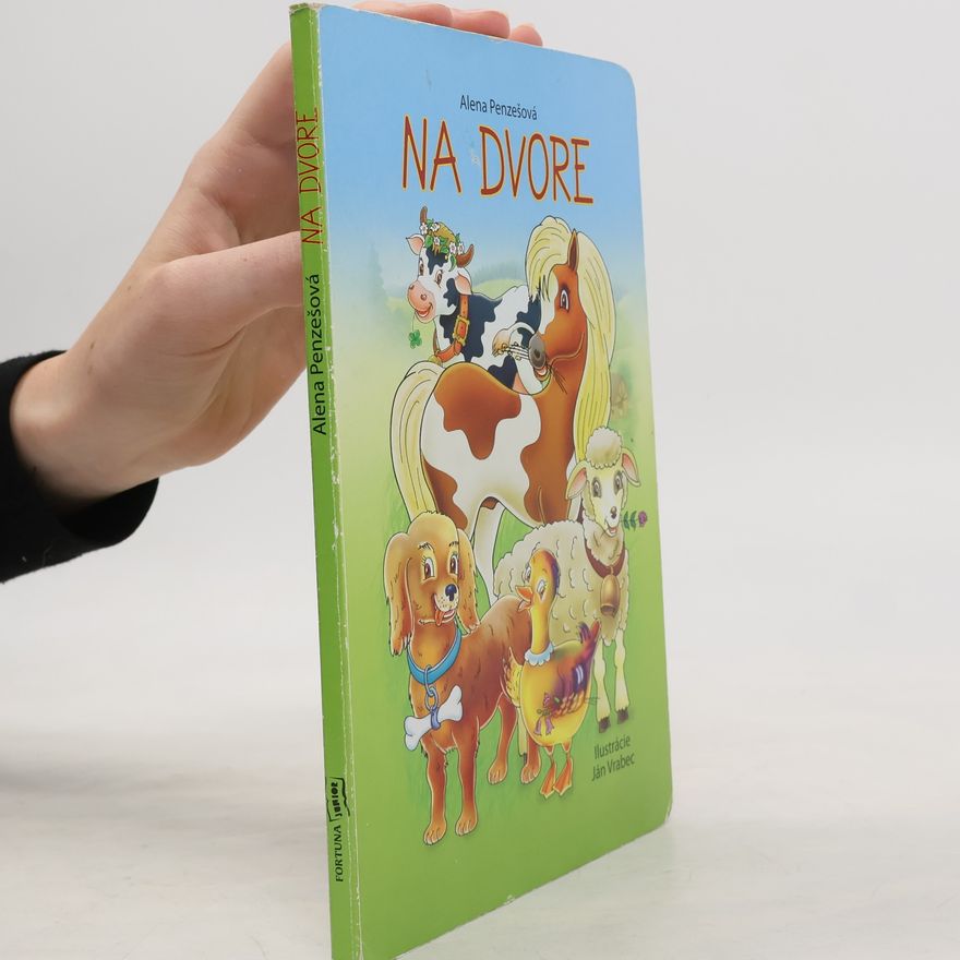 Alena Penzešová Na dvore