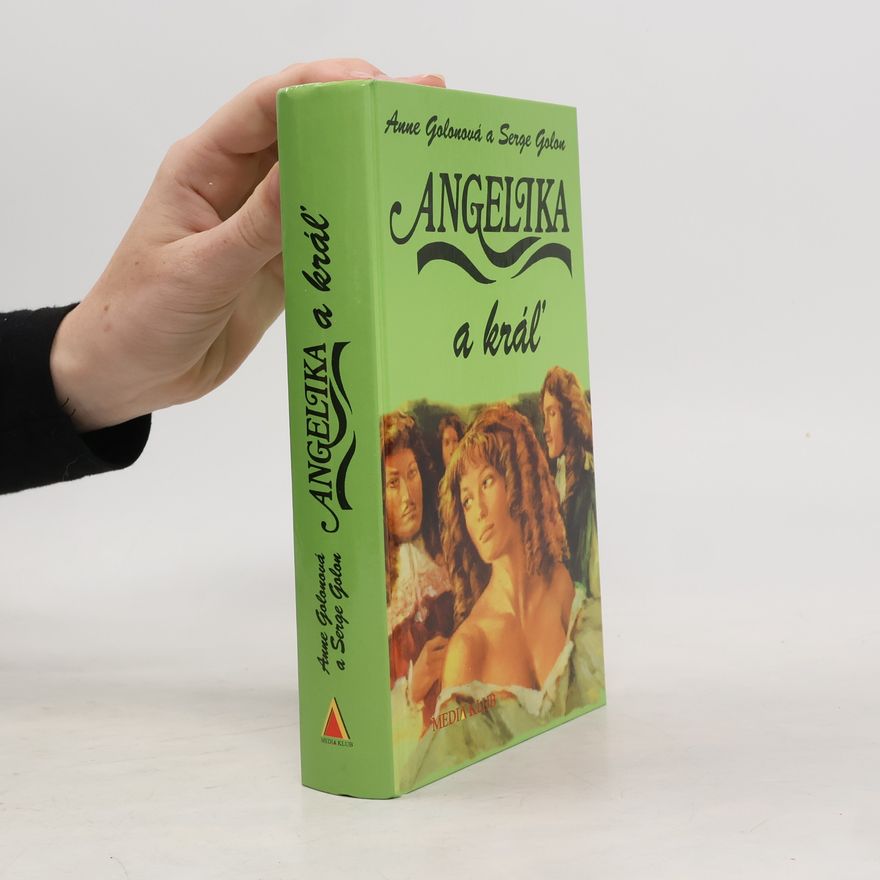 Anne Golon Angelika a kráľ