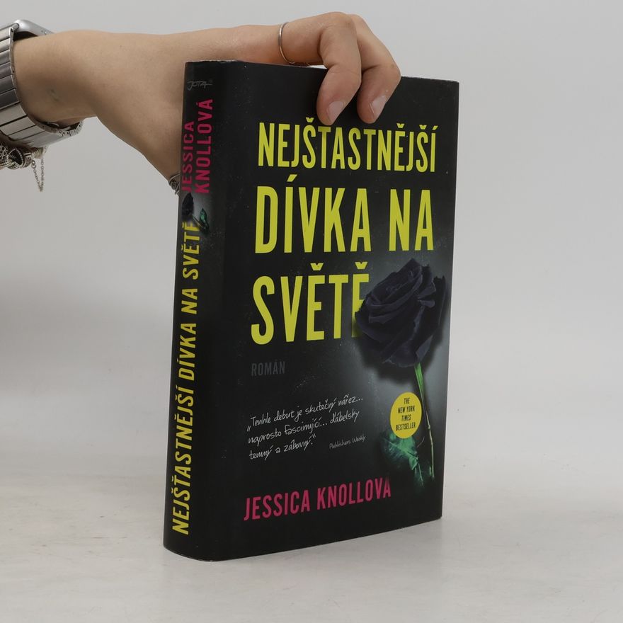 Jessica Knoll Nejšťastnější dívka na světě