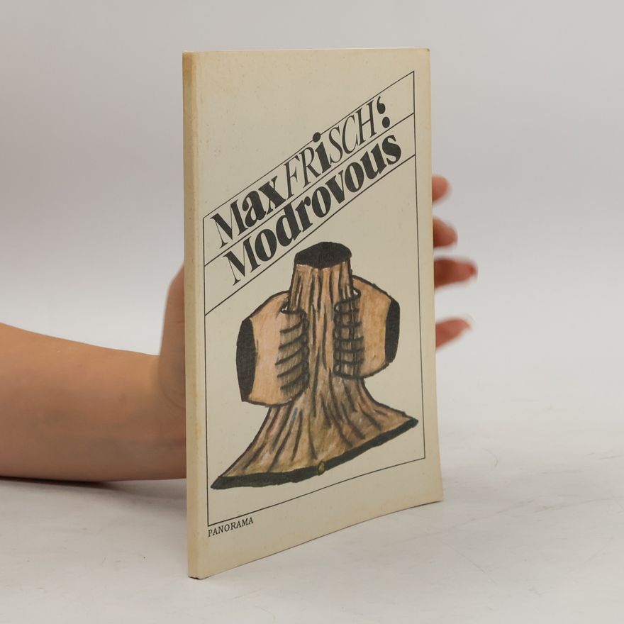 Max Frisch Modrovous