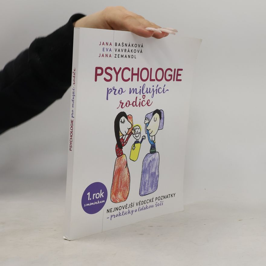 Jana Zemandl Psychologie pro milující rodiče