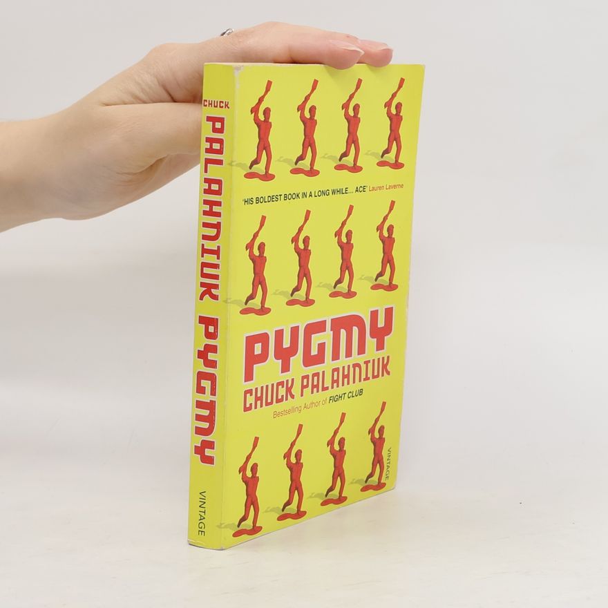 Chuck Palahniuk Pygmy