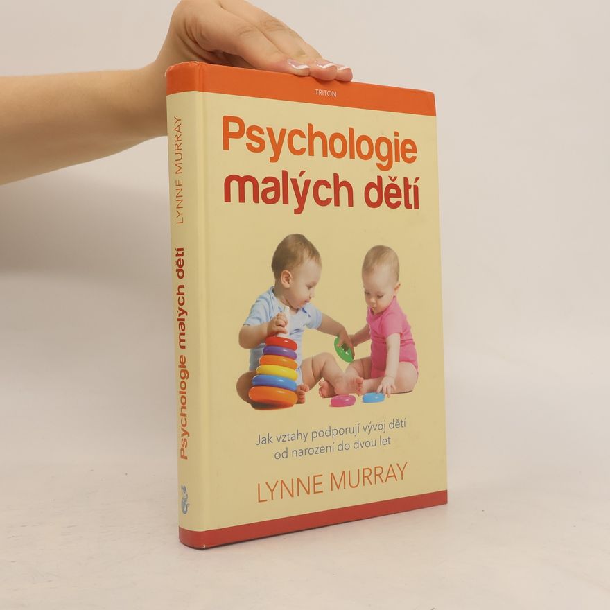 Lynne Murray Psychologie malých dětí