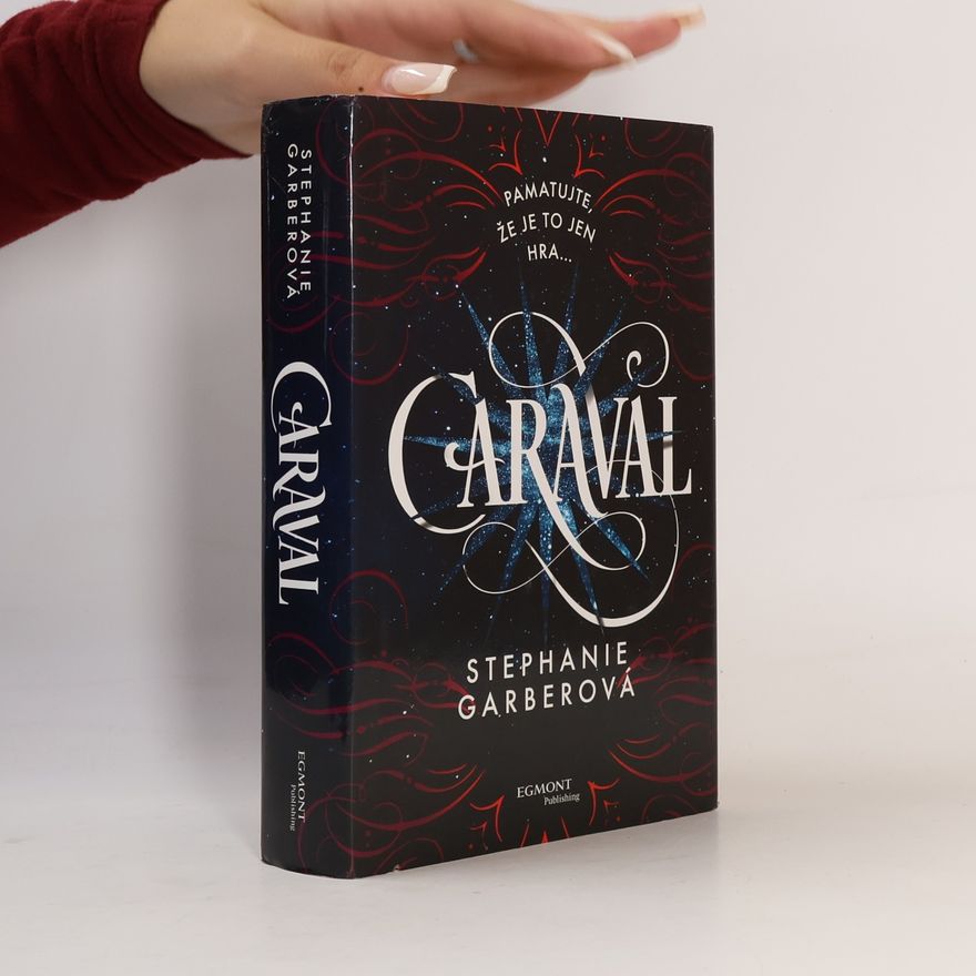 Stephanie Garber Caraval