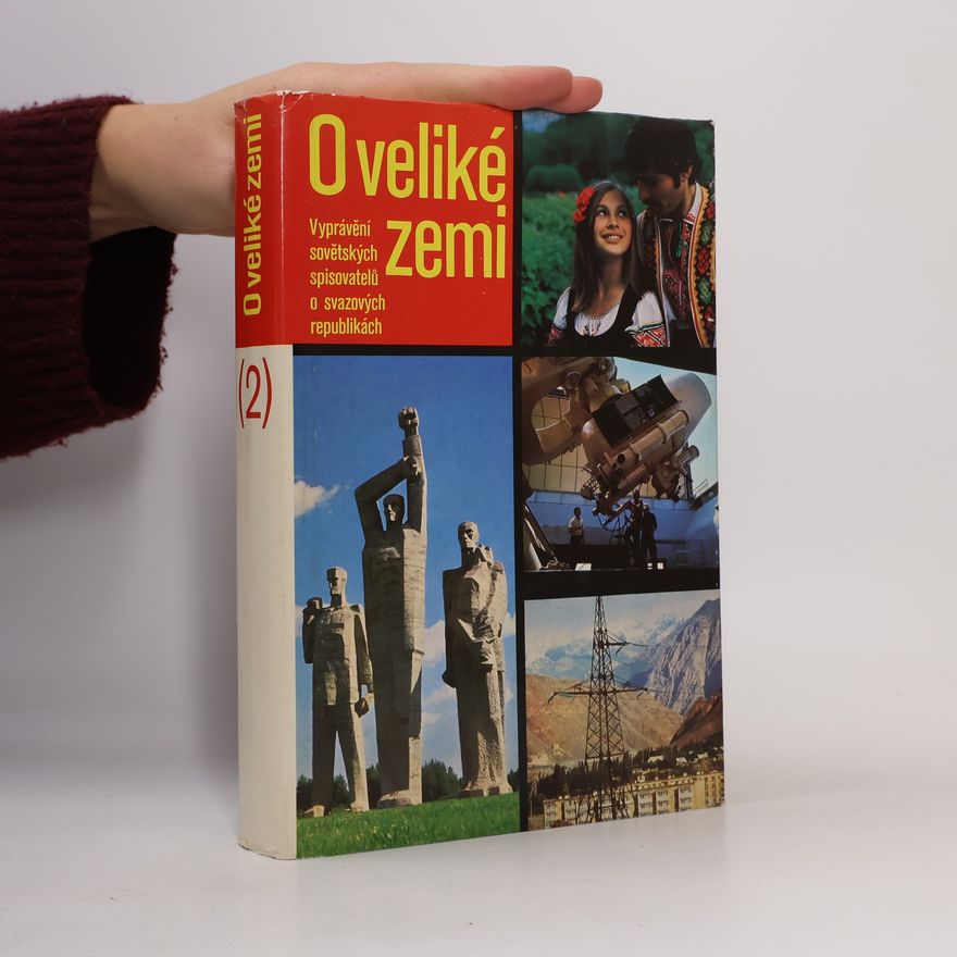 Kolektiv autorů O veliké zemi 2. díl