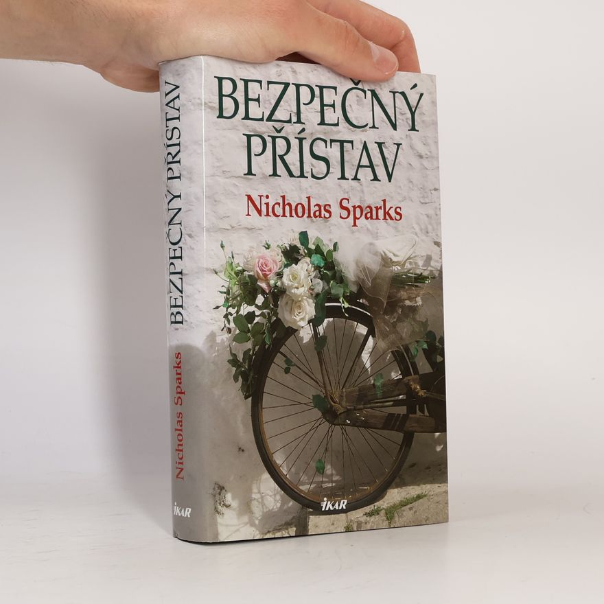 Nicholas Sparks Bezpečný přístav