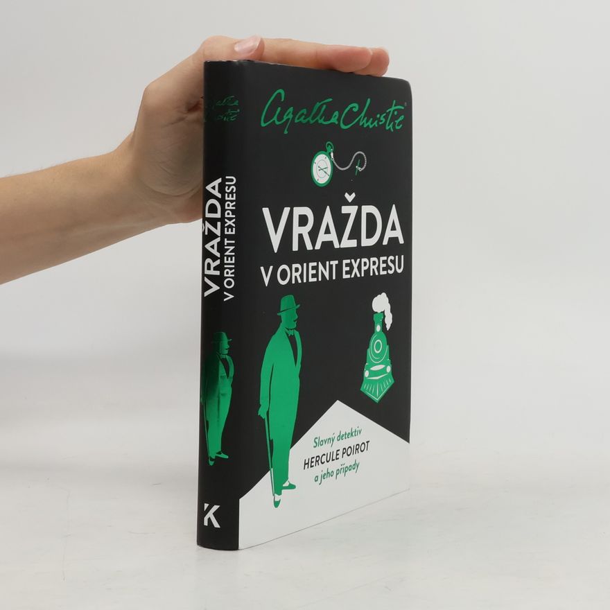 Agatha Christie Vražda v Orient expresu