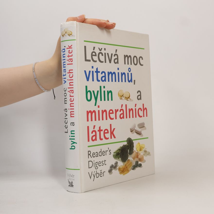 Collectif d'auteurs Léčivá moc vitaminů, bylin a minerálních látek